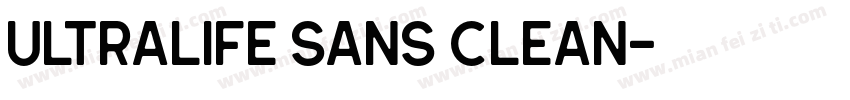 Ultralife Sans Clean字体转换